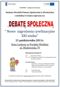 Debata Społeczna - Nowe zagrożenia cywilizacyjne XXI wieku