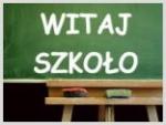 Witaj Szkoło!