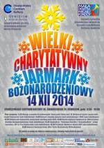 Wielki Charytatywny Jarmak Bożonarodzeniowy 14 grudnia 2014