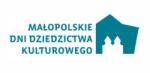 XVII Małopolskie Dni Dziedzictwa Kulturowego - 