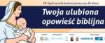 Konkurs Plastyczny dla Dzieci pod nazwą „Twoja ulubiona opowieść biblijna”