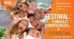 Festiwal Funduszy Europejskich z mocą atrakcji (także muzycznych)