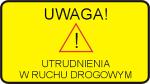 Uwaga !!! Duże utrudnienia w ruchu drogowym w Oświęcimiu