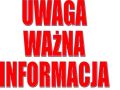 Uwaga -  ważna informacja dla Rodziców