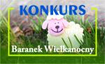 Konkurs - Baranek Wielkanocny - rozstrzygnięty